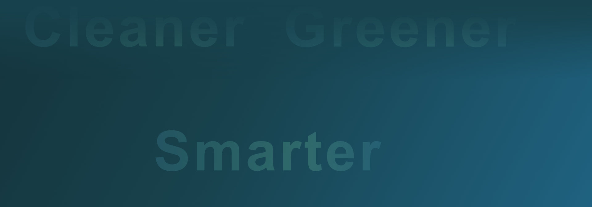 Load video: Cleaner. Greener. Smarter.